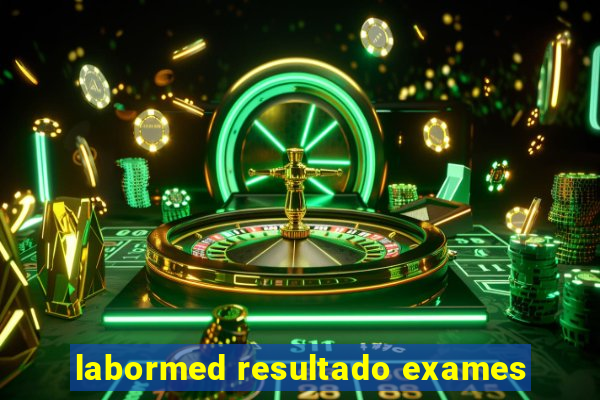 labormed resultado exames